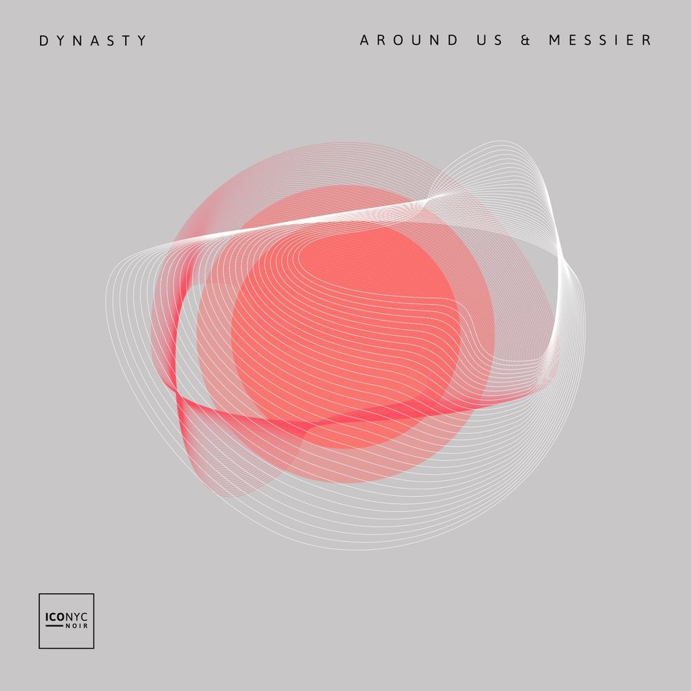 Around Us & Messier - Dynasty [NOIR109]